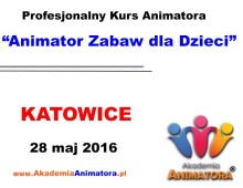 Szkolenie Animatorów Katowice – 28.05.2016