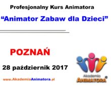Kurs Animatora Poznań – 28.10.2017